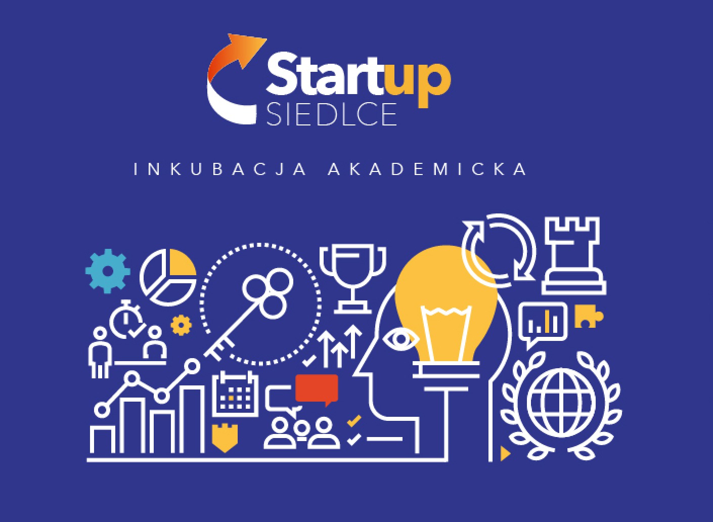 Ilustracja Startup Siedlce - Inkubacja Akademicja Logo Startup Siedlce z hasłem Inkubacja Akademicka. Pod spodem ilustracja symbolizująca rozwój biznesu: wykresy, żarówka, trofeum, ludzie i ikony planowania.